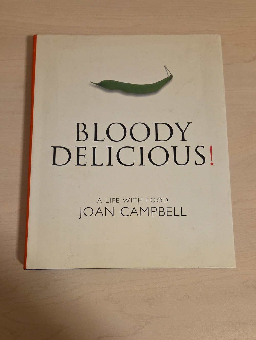 Bloody Delicious! by Joan Campbell